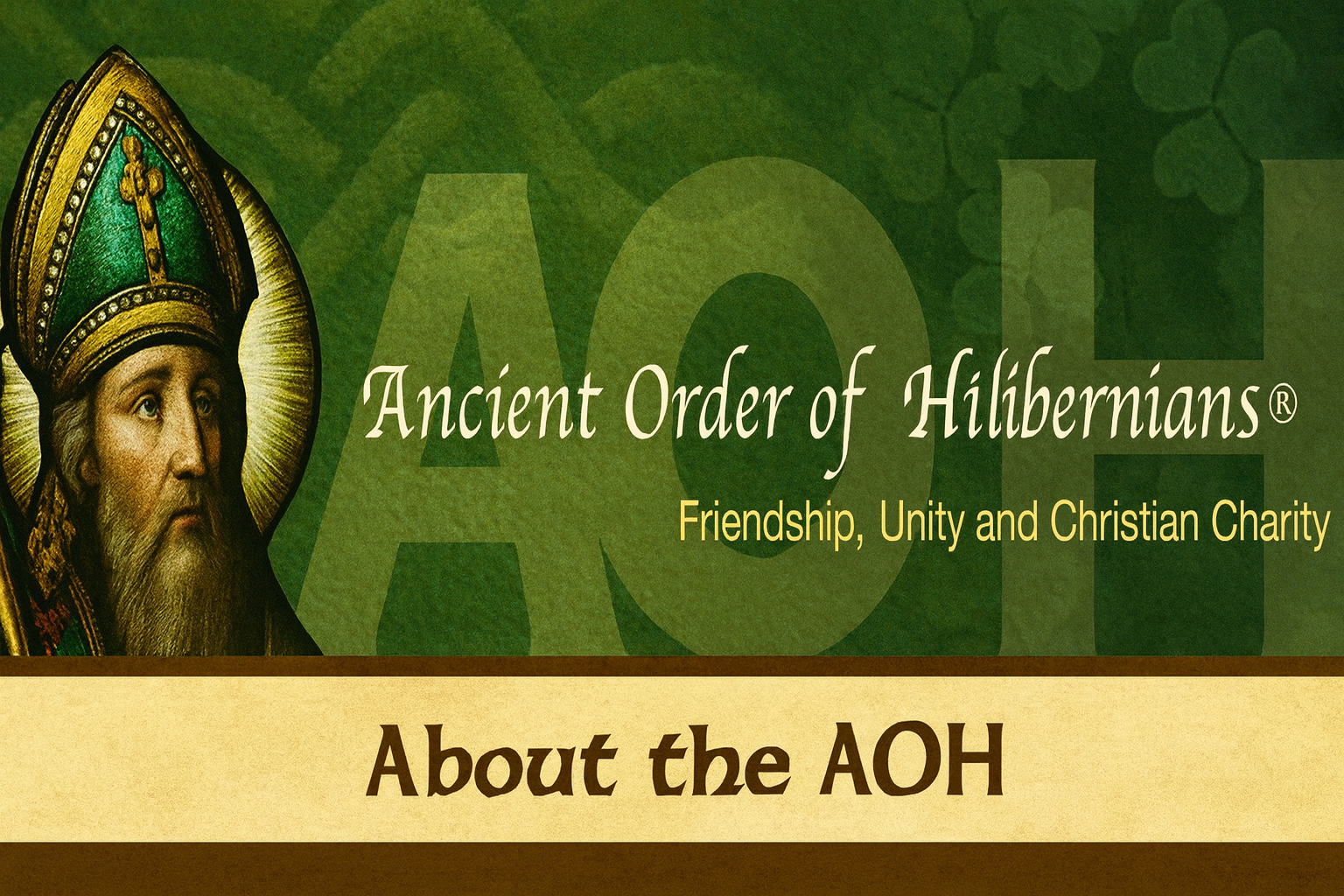 About the Ancient Order of Hibernians